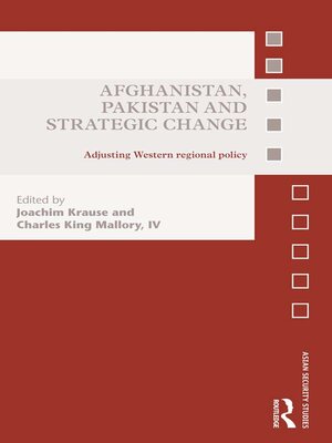 cover image of Afghanistan, Pakistan and Strategic Change